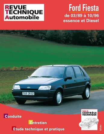 Couverture du livre « Ford fiesta - depuis mars 1989 a 1993 » de Etai aux éditions Etai