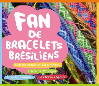 Couverture du livre « Fan de bracelets brésiliens ; coffret » de Valerie Paris et Laurent Blondel aux éditions La Martiniere Jeunesse