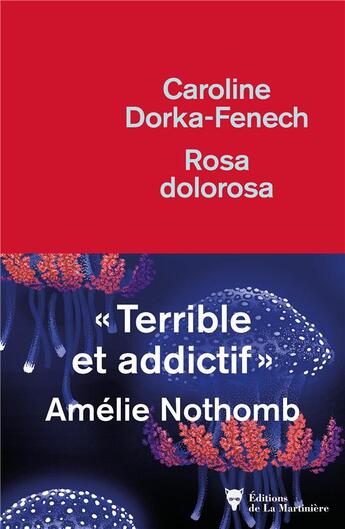 Couverture du livre « Rosa dolorosa » de Caroline Dorka-Fenech aux éditions La Martiniere