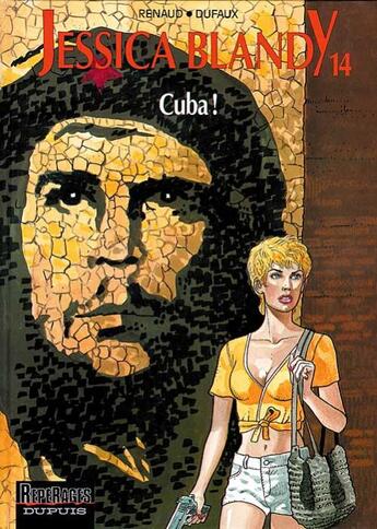 Couverture du livre « CUBA ! » de Jean Dufaux et Renaud aux éditions Dupuis