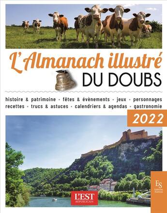 Couverture du livre « L'almanach illustré du Doubs 2022 » de  aux éditions Editions Sutton