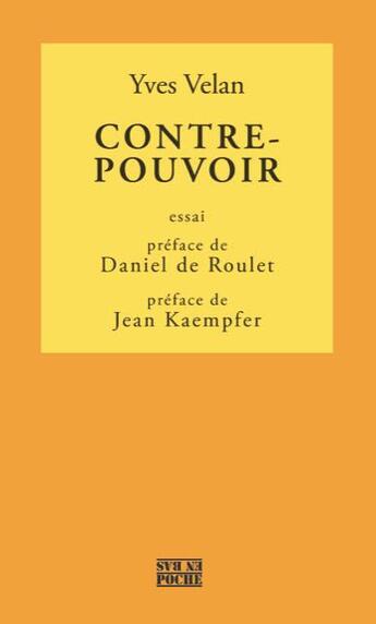 Couverture du livre « Contre-pouvoir : lettre au groupe d'Olten » de Yves Velan aux éditions D'en Bas