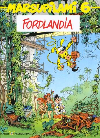 Couverture du livre « Marsupilami Tome 6 : Fordlandia » de Yann et Batem et Andre Franquin aux éditions Marsu Productions