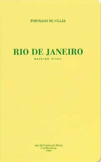 Couverture du livre « Rio de Janeiro » de Massimo Vitali aux éditions Be Poles