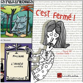 Couverture du livre « C'est fermé ! » de Mc Duval et Caroline Dalla aux éditions L'initiale