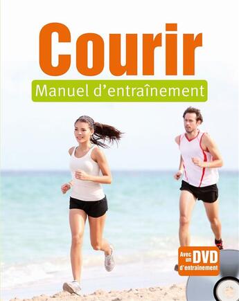 Couverture du livre « Courir manuel d'entraînement » de  aux éditions Ngv