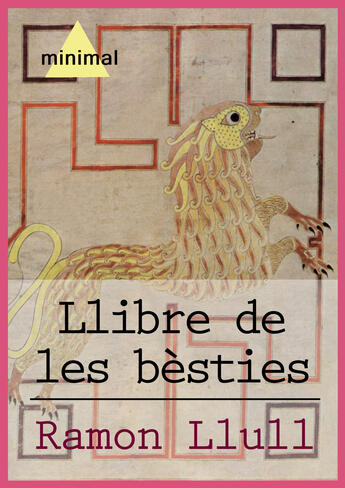 Couverture du livre « Llibre de les bèsties » de Ramon Llull aux éditions Epagine