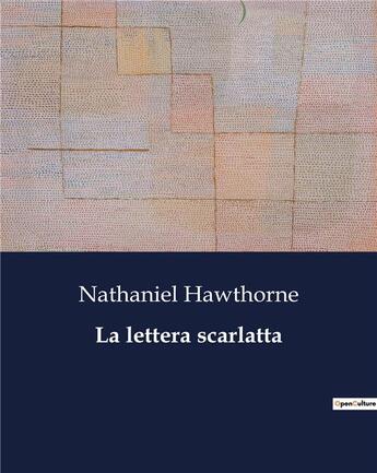 Couverture du livre « La lettera scarlatta » de Nathaniel Hawthorne aux éditions Culturea