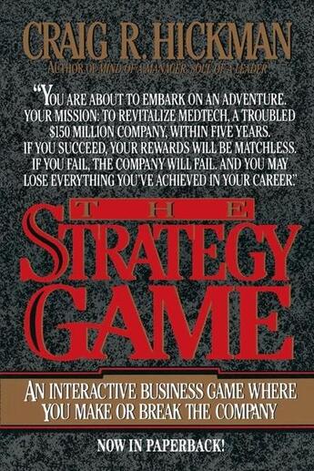 Couverture du livre « The strategy game » de Hickman Craig R. aux éditions Mcgraw-hill Education