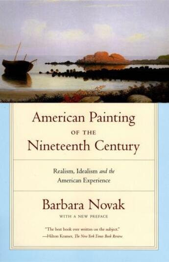 Couverture du livre « American Painting of the Nineteenth Century: Realism, Idealism, and th » de Novak Barbara aux éditions Oxford University Press Usa