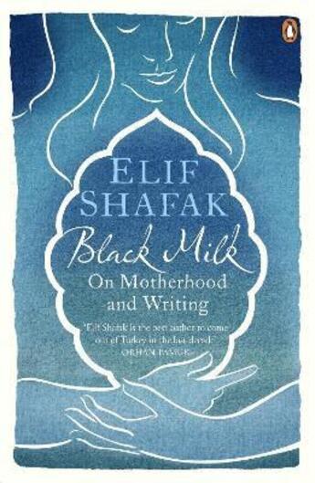 Couverture du livre « Black milk ; on motherhood and writing » de Elif Shafak aux éditions Adult Pbs