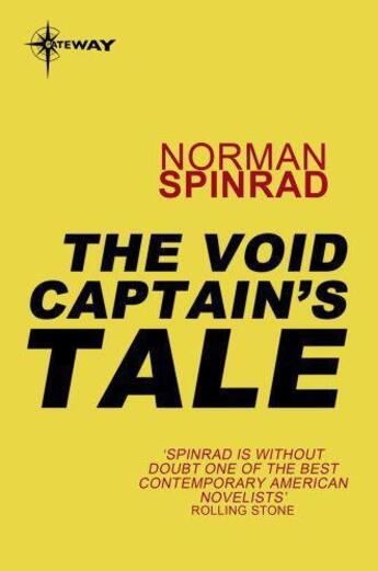 Couverture du livre « The Void Captain's Tale » de Norman Spinrad aux éditions Orion Digital