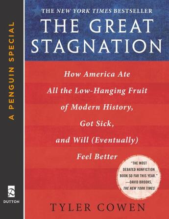 Couverture du livre « The Great Stagnation » de Cowen Tyler aux éditions Penguin Group Us