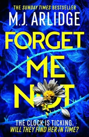 Couverture du livre « FORGET ME NOT » de M. J. Arlidge aux éditions Hachette