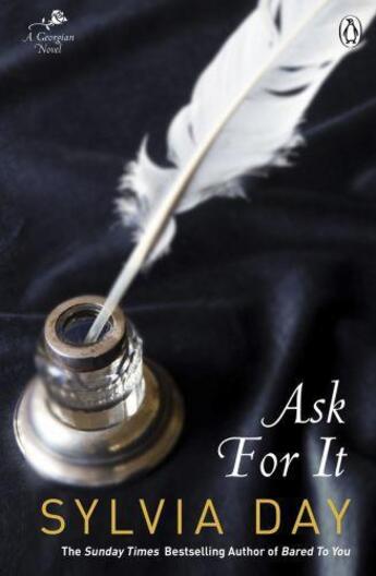 Couverture du livre « Ask For It » de Sylvia Day aux éditions Penguin Books Ltd Digital