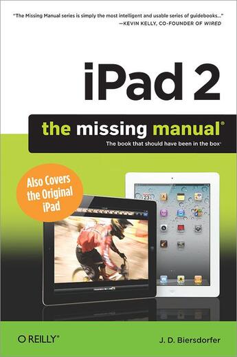 Couverture du livre « IPad 2 ; the missing manual » de Jude D. Biersdorfer aux éditions O Reilly