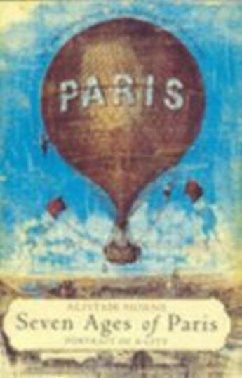 Couverture du livre « Seven ages of paris ( new ed) » de Horn Alistair aux éditions Interart