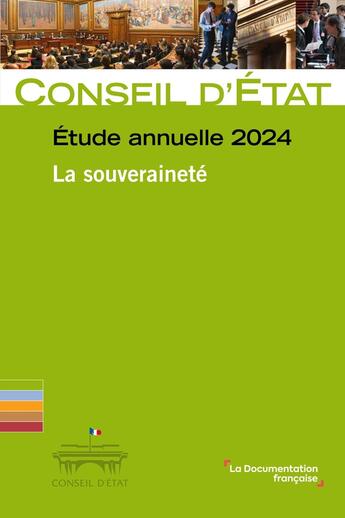 Couverture du livre « Etude annuelle 2024 : La souverainté » de Conseil D'Etat aux éditions Documentation Francaise