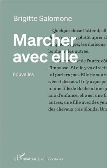 Couverture du livre « Marcher avec elle » de Salomone Brigitte aux éditions L'harmattan