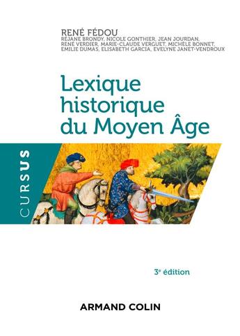 Couverture du livre « Lexique historique du moyen âge » de Rene Fedou aux éditions Armand Colin