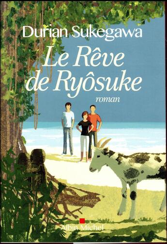 Couverture du livre « Le rêve de Ryôsuke » de Durian Sukegawa aux éditions Albin Michel