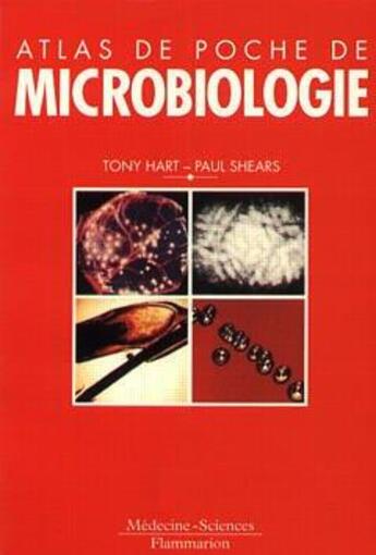 Couverture du livre « ATLAS DE POCHE : Atlas de poche de microbiologie » de Shears/Hart aux éditions Lavoisier Medecine Sciences