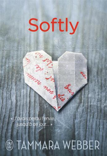 Couverture du livre « Softly » de Tammara Webber aux éditions J'ai Lu