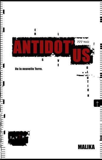 Couverture du livre « Antidot'us ou la nouvelle terre » de Malika aux éditions Books On Demand