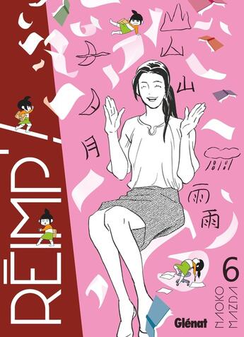 Couverture du livre « Réimp' ! Tome 6 » de Naoko Matsuda et Naoko Mazda aux éditions Glenat