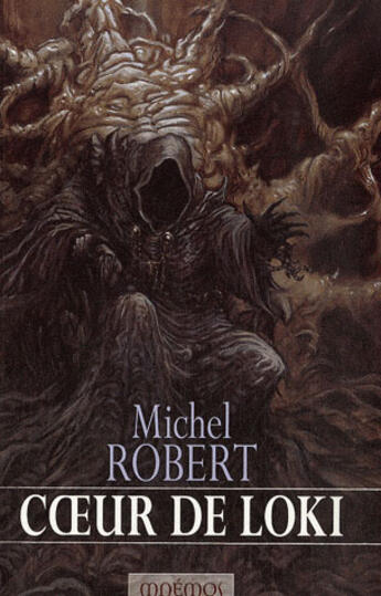 Couverture du livre « L'agent des ombres t.2 : coeur de Loki » de Michel Robert aux éditions Mnemos