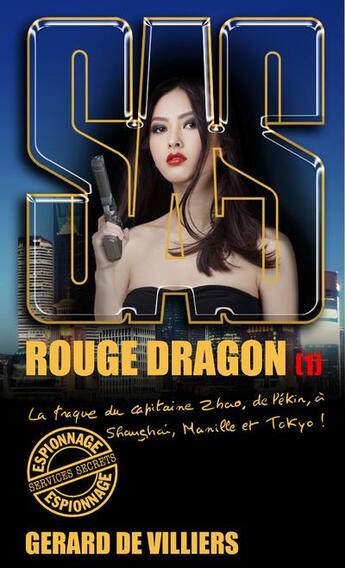 Couverture du livre « SAS t.188 : rouge dragon t.1 » de Gerard De Villiers aux éditions Sas