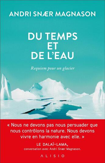 Couverture du livre « Du temps et de l'eau » de Andri Snaer Magnason aux éditions Alisio