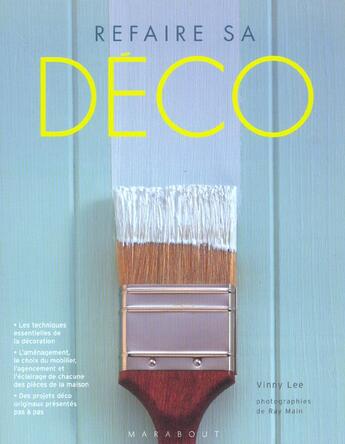 Couverture du livre « Refaire Sa Deco » de Lee Vinny aux éditions Marabout