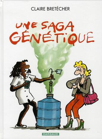 Couverture du livre « Une saga génétique » de Claire Bretecher aux éditions Dargaud