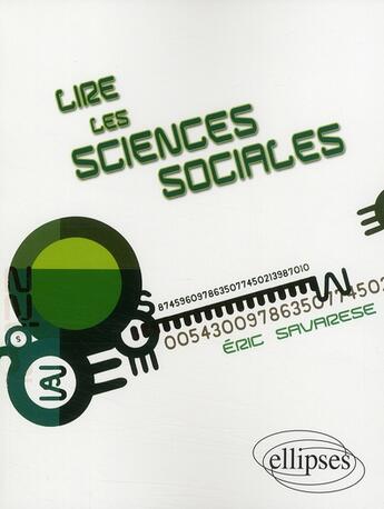 Couverture du livre « Lire les sciences sociales » de Savarese aux éditions Ellipses