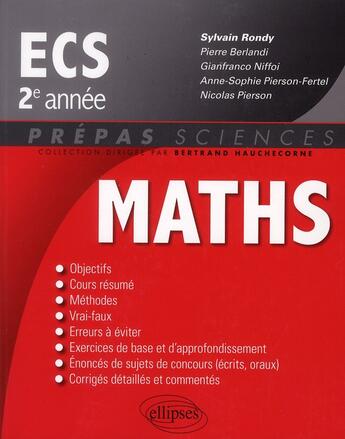Couverture du livre « Mathemétiques ; ECS ; 2ème année » de Sylvain Rondy aux éditions Ellipses