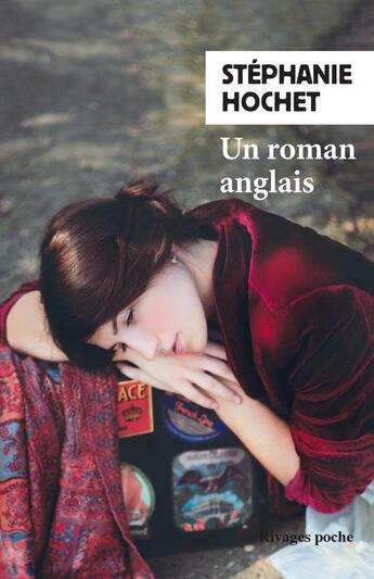 Couverture du livre « Un roman anglais » de Stéphanie Hochet aux éditions Rivages