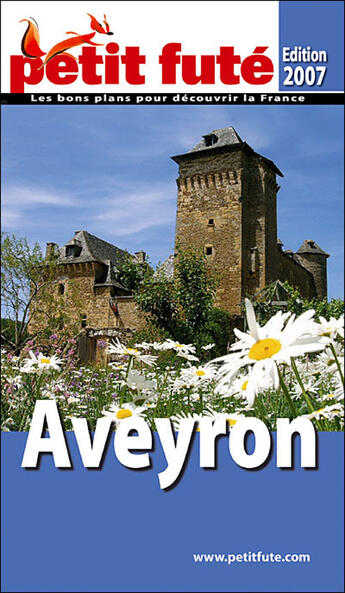 Couverture du livre « Aveyron (édition 2007) » de Collectif Petit Fute aux éditions Le Petit Fute