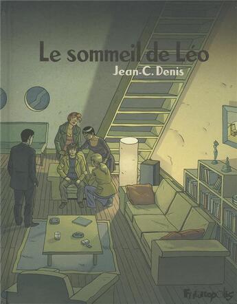 Couverture du livre « Le sommeil de Léo » de Jean-Claude Denis aux éditions Futuropolis