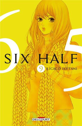 Couverture du livre « Six half Tome 9 » de Ricaco Iketani aux éditions Delcourt