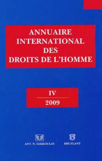 Couverture du livre « Annuaire international des droits de l'homme t.4 (édition 2009) » de  aux éditions Bruylant