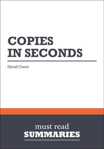 Couverture du livre « Summary: Copies in Seconds : Review and Analysis of Owen's Book » de Businessnews Publishing aux éditions Business Book Summaries