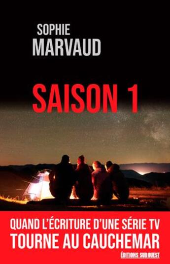 Couverture du livre « Saison 1 » de Sophie Marvaud aux éditions Sud Ouest Editions