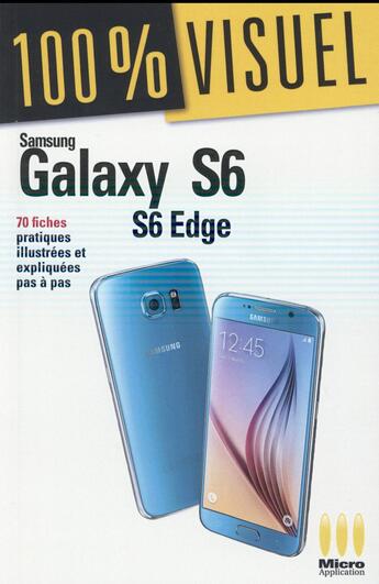 Couverture du livre « Samsung S6 et S6 Edge » de Nicolas Boudier-Ducloy aux éditions Ma