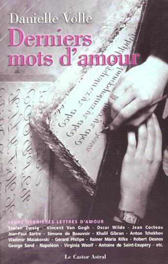 Couverture du livre « Derniers mots d'amour » de Danielle Volle aux éditions Castor Astral