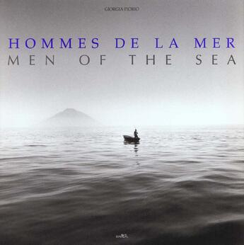 Couverture du livre « Hommes de la mer » de Giorgia Fiorio aux éditions Marval