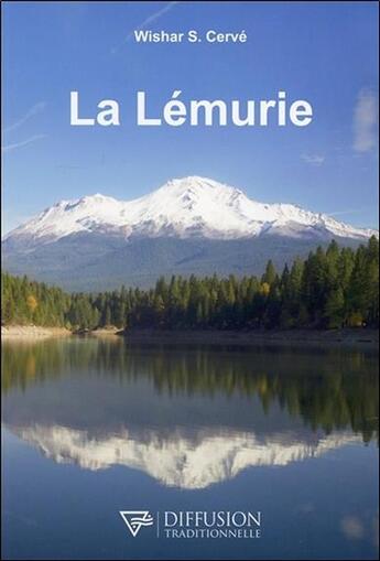 Couverture du livre « La Lémurie » de Wishar S. Cerve aux éditions Diffusion Traditionnelle