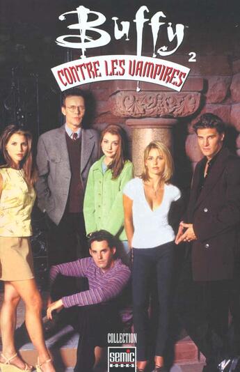 Couverture du livre « Buffy contre les vampires t.2 » de Joe Bennett et Andi Watson aux éditions Tournon