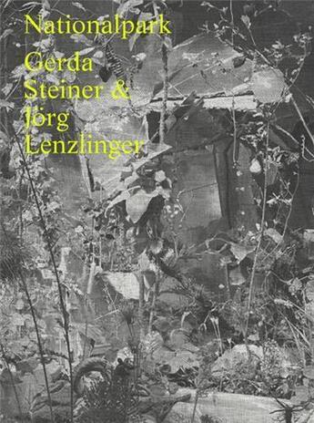 Couverture du livre « Gerda steiner & jorg lenzlinger nationalpark /allemand » de Stephan Kunz aux éditions Lars Muller