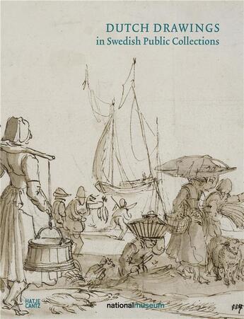 Couverture du livre « Dutch drawings in swedish public collections t.2 ; nationalmuseum, Stockholm » de  aux éditions Hatje Cantz